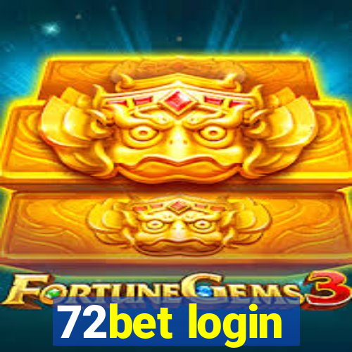 72bet login